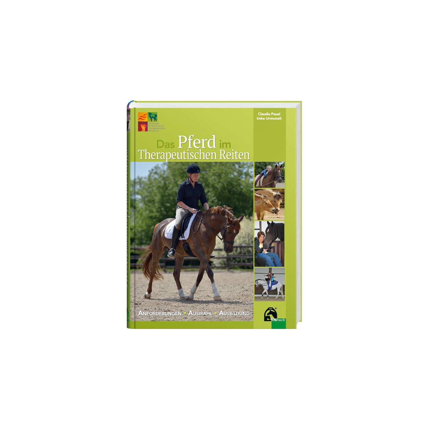 Das Pferd im Therapeutischen Reiten, FNverlag