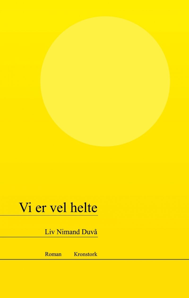 Vi Er Vel Helte - Liv Nimand Duvå - Bog