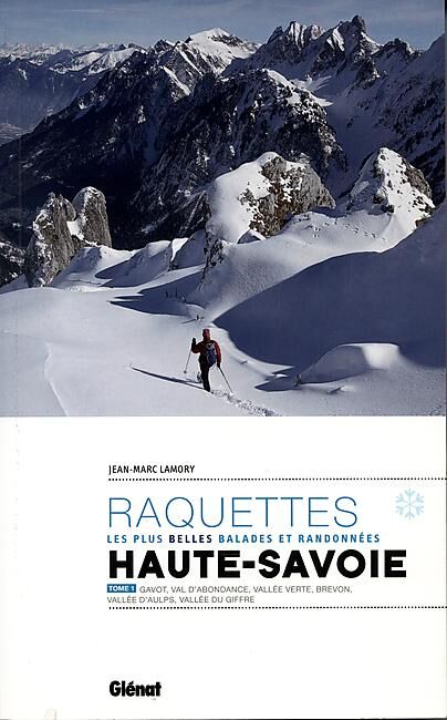 GLENAT - RAQUETTES HAUTE SAVOIE TOME 1
