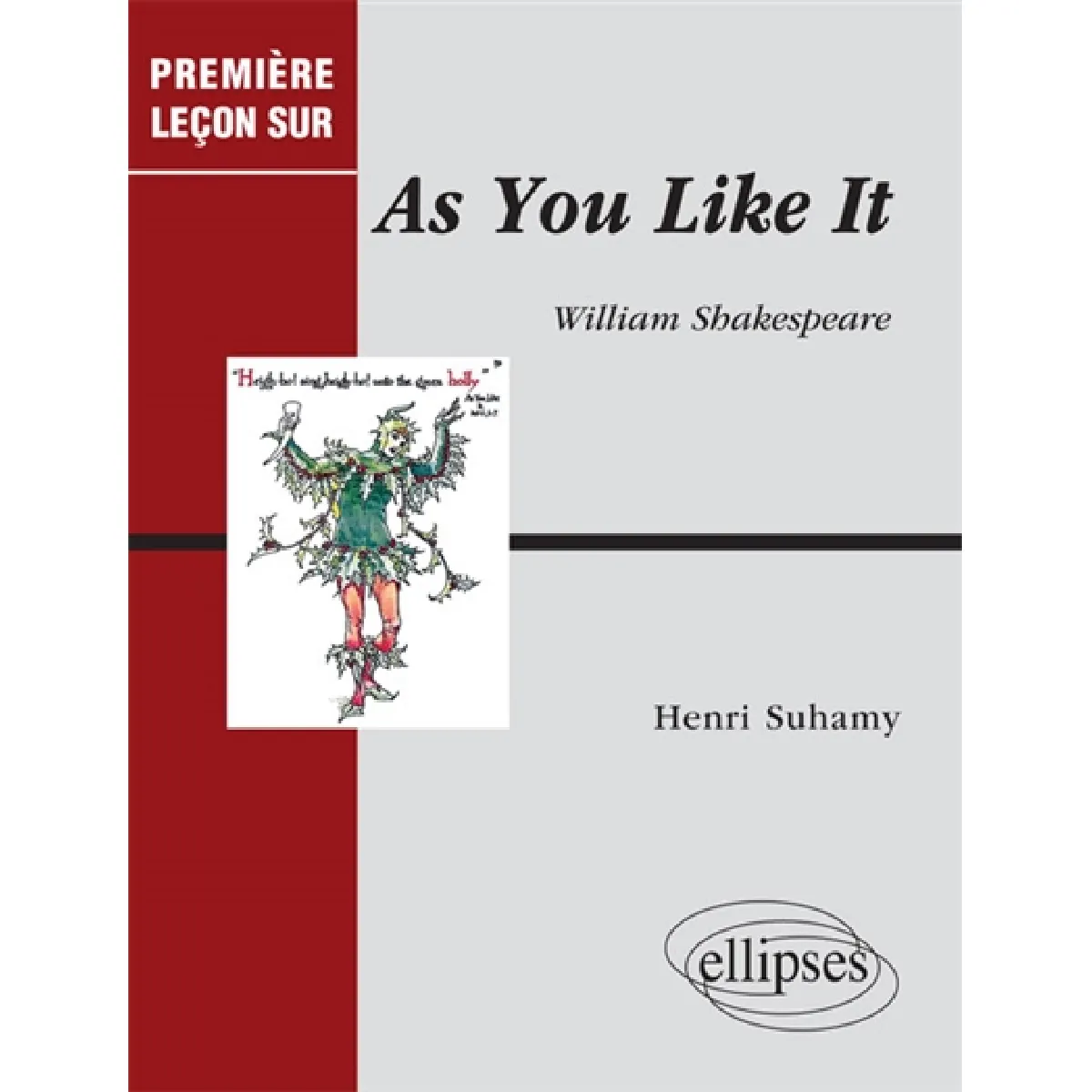 As you like it, William Shakespeare · Occasion