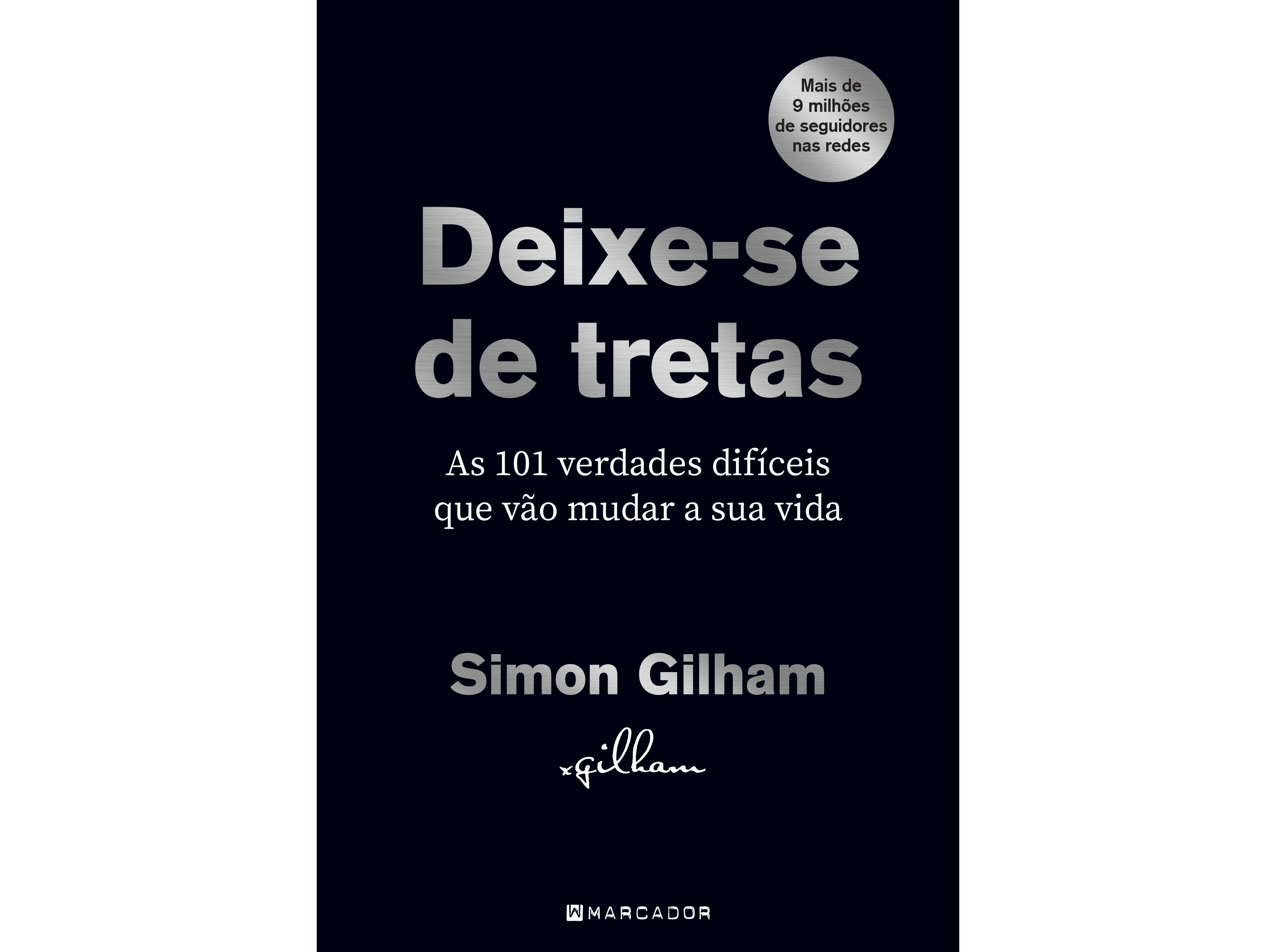 LIVRO DEIXE-SE DE TRETAS DE SIMON GILHAM