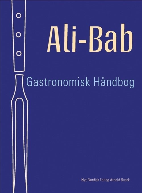 Ali-Bab Gastronomisk Håndbog - Ali-Bab - Bog