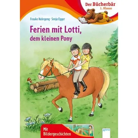 Arena Nahrgang, Ferien mit Lotti, dem kleinen Pony