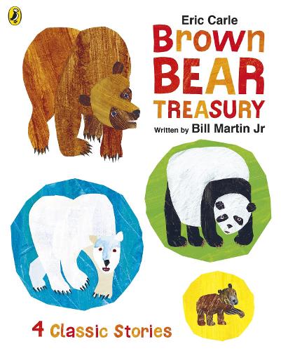 Eric Carle Brown Bear Treasury (Hardback)