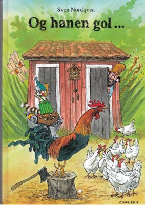 Og Hanen Gol - Sven Nordqvist - Bog