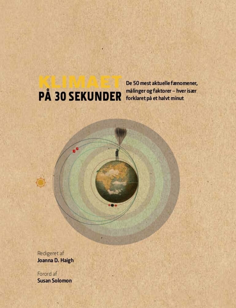Klimaet På 30 Sekunder - Joanna D Haigh - Bog