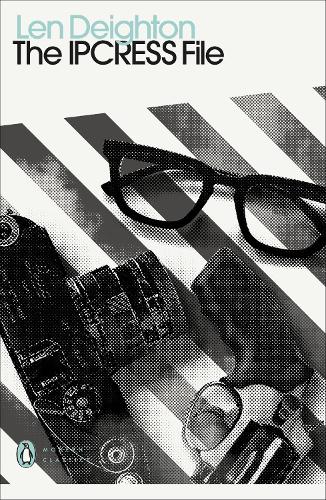 The IPCRESS File - Penguin Modern Classics (Paperback)