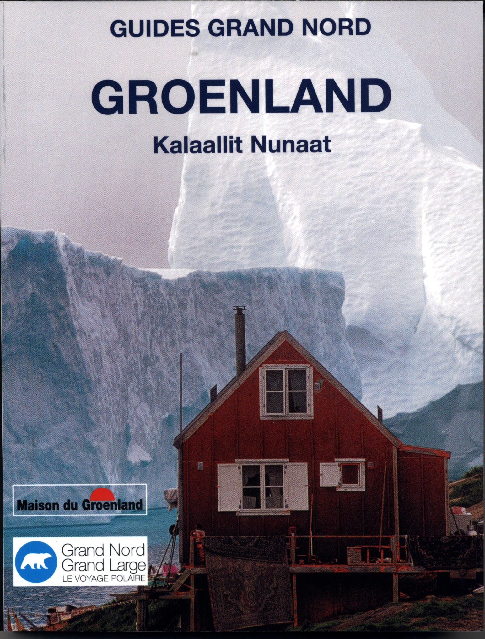 GNGL - GUIDE DU GROENLAND