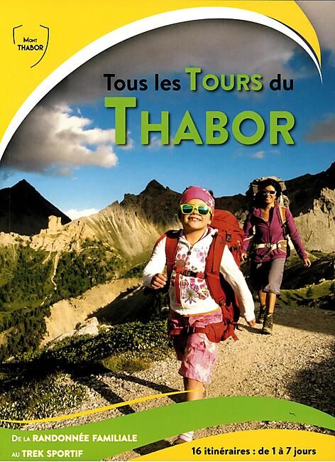 ASSOC ANDALPINS - TOUS LES TOURS DU THABOR