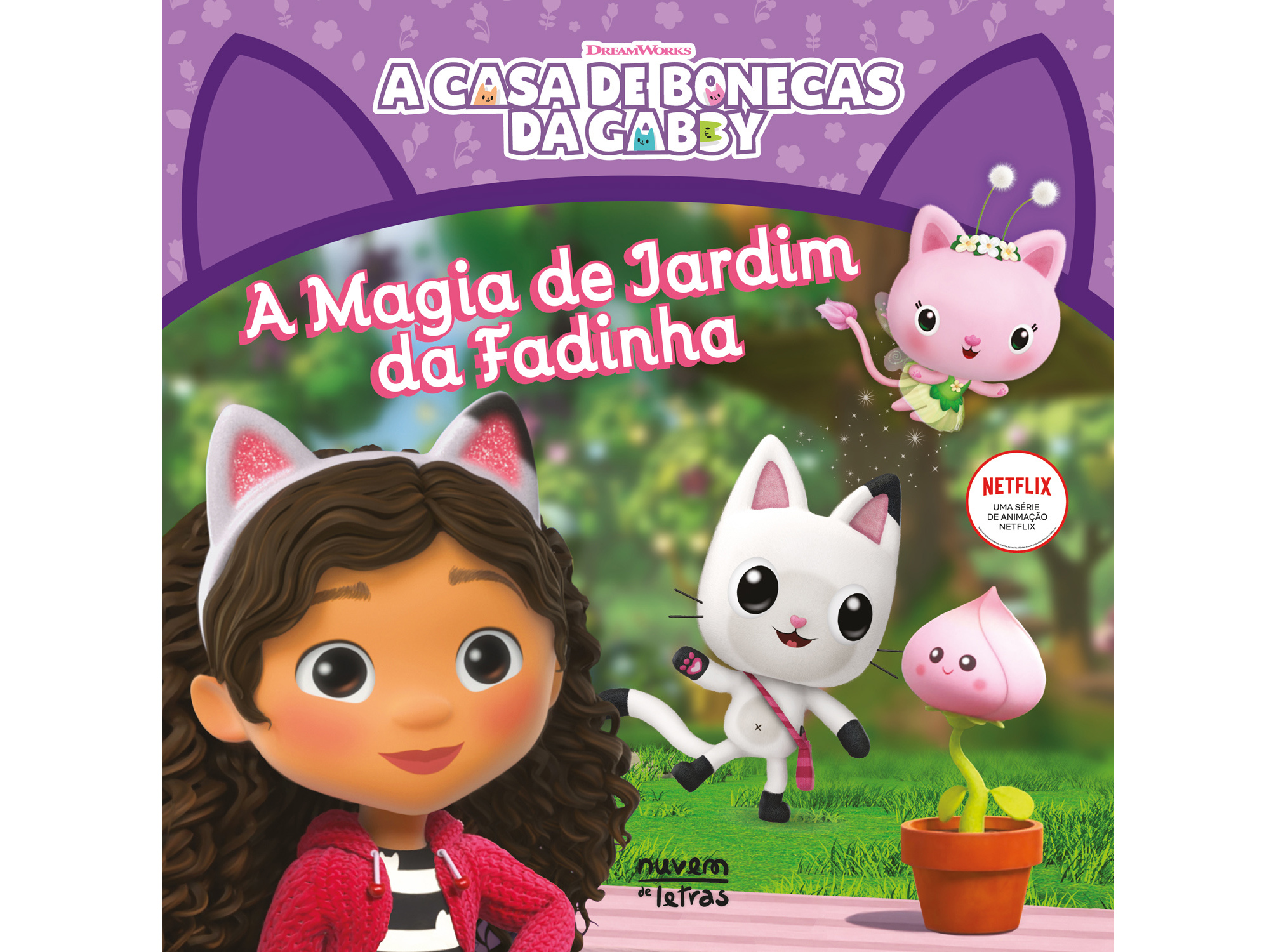 LIVRO A CASA DE BONECAS DA GABBY - A MAGIA DE JARDIM DA FADINHA