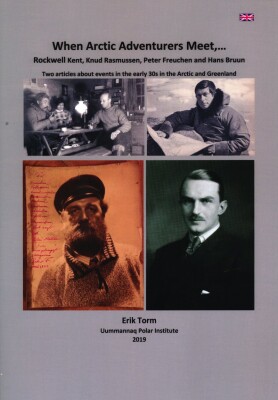 When Arctic Adventures Meet - Erik Torm - English Book