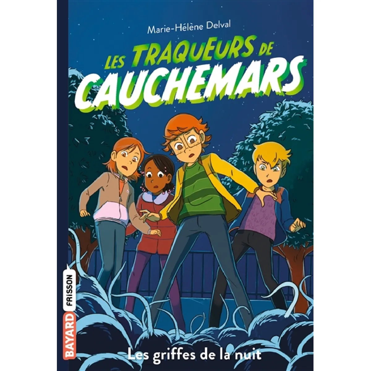 Les traqueurs de cauchemars. Vol. 6. Les griffes de la nuit · Occasion