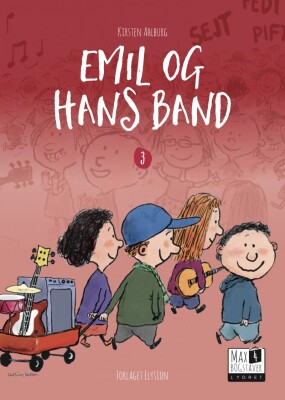 Emil Og Hans Band - Kirsten Ahlburg - Bog