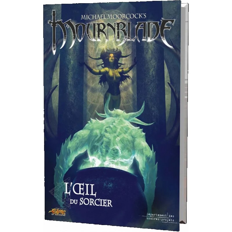 Mournblade - L'oeil du sorcier