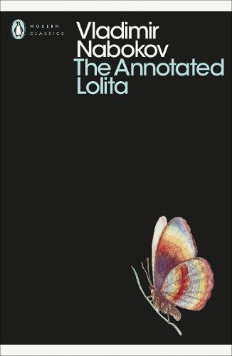 The Annotated Lolita - Penguin Modern Classics (Paperback)