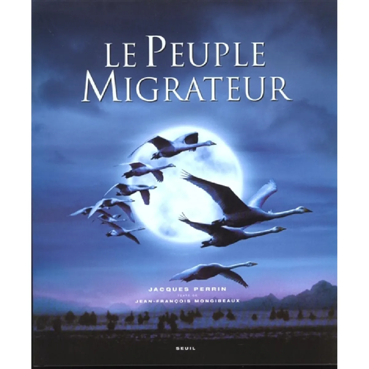 Le peuple migrateur · Occasion