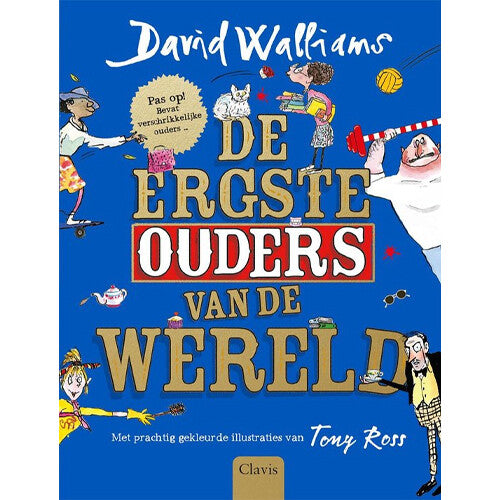 Uitgeverij clavis de ergste ouders van de wereld