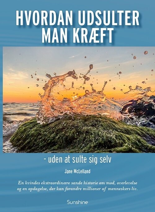 Hvordan Udsulter Man Kræft - Jane Mclelland - Bog