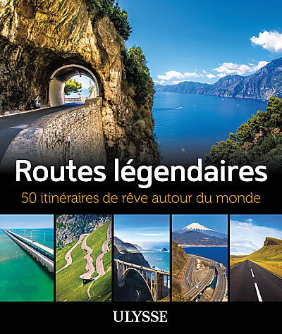 ULYSSE - ROUTES LEGENDAIRES ULYSSE