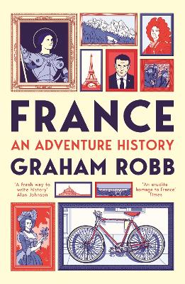 France: An Adventure History (Paperback)
