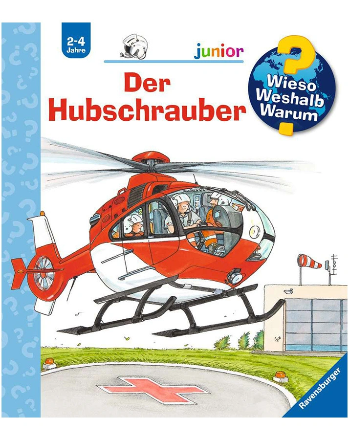 Der Hubschrauber / Wieso? Weshalb? Warum? Junior Bd.26