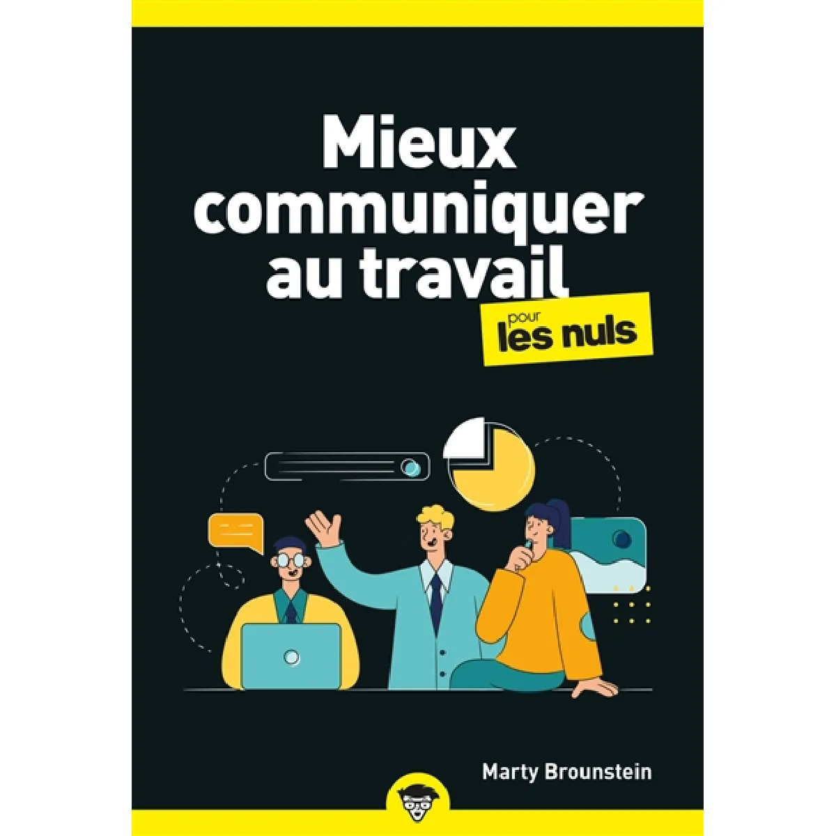 Mieux communiquer au travail pour les nuls