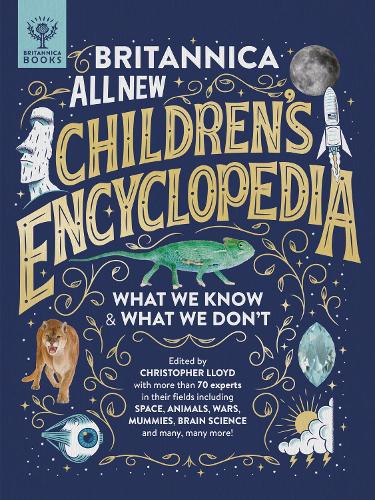 Britannica All New Children's Encyclopedia: What We Know & What We Don't (Hardback)