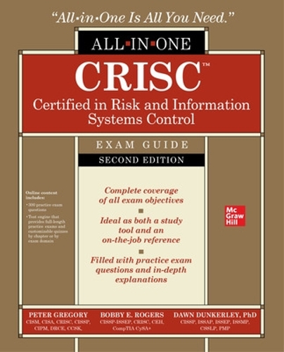 CRISC Certified in Risk and Information Systems Control All-in-One Exam Guide, Second Edition (Hardback)