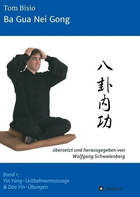 Ba Gua Nei Gong