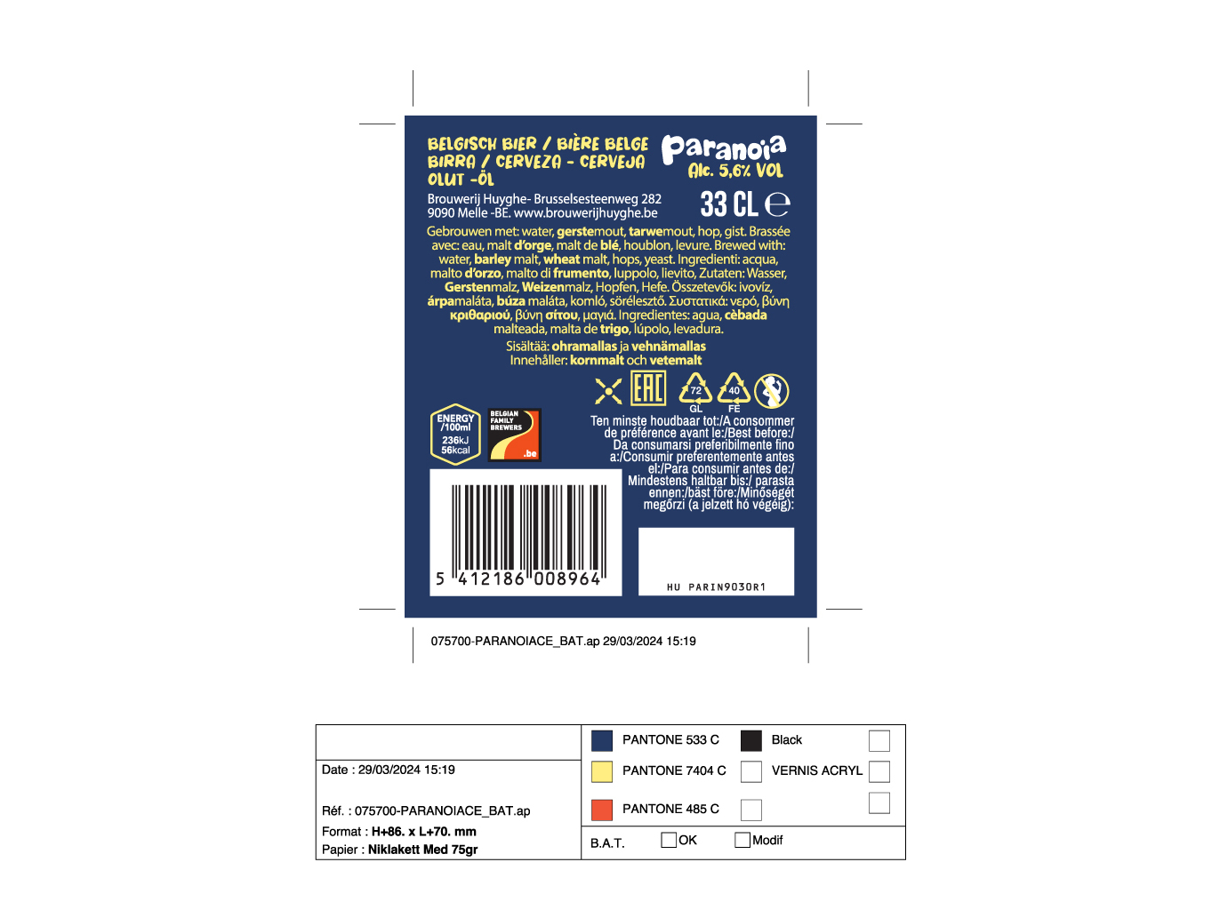 CERVEJA BELGA PARANOIA 0.33L