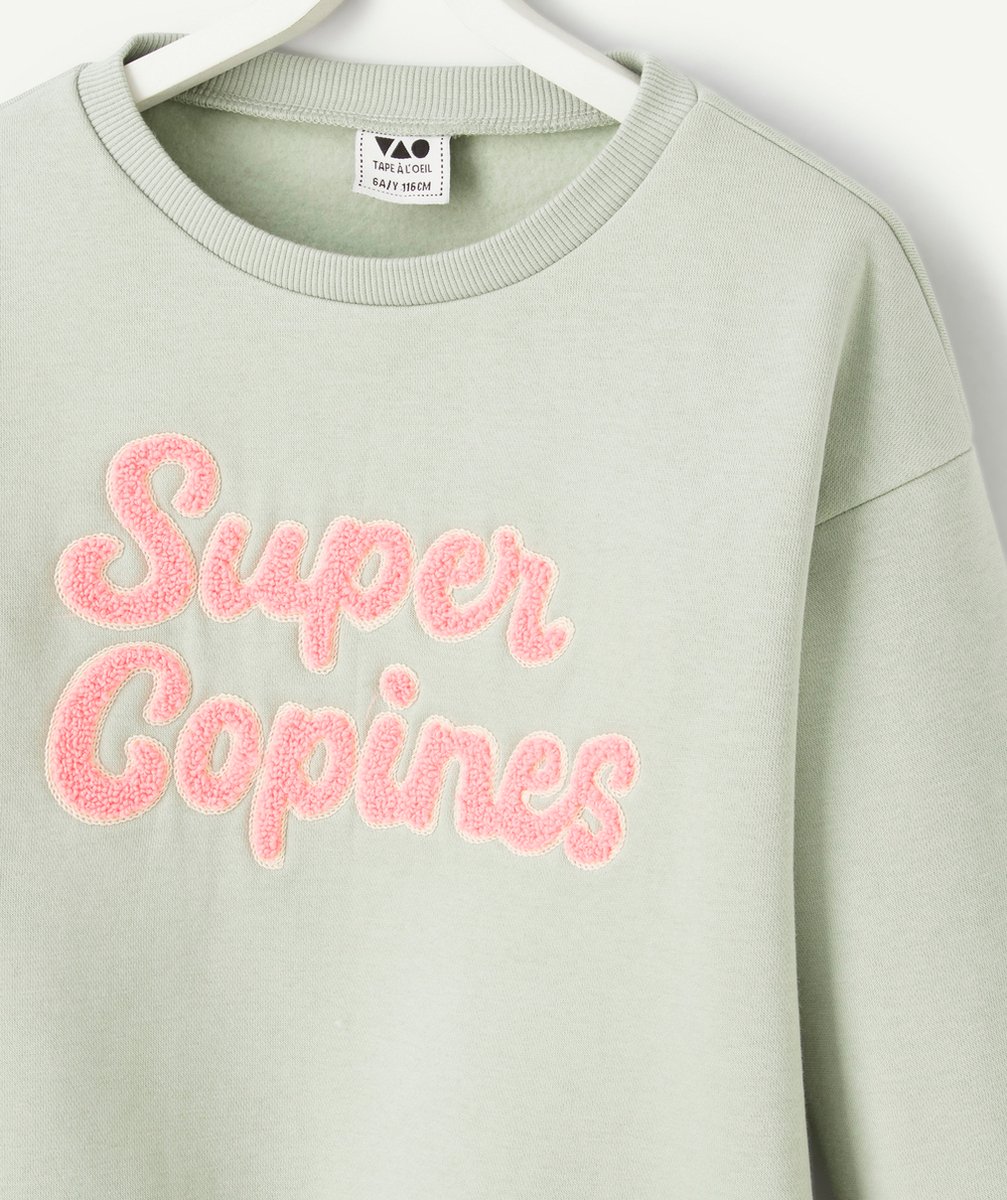SWEAT FILLE EN FIBRES RECYCLÉES VERT AVEC MESSAGE COPINES ROSE
