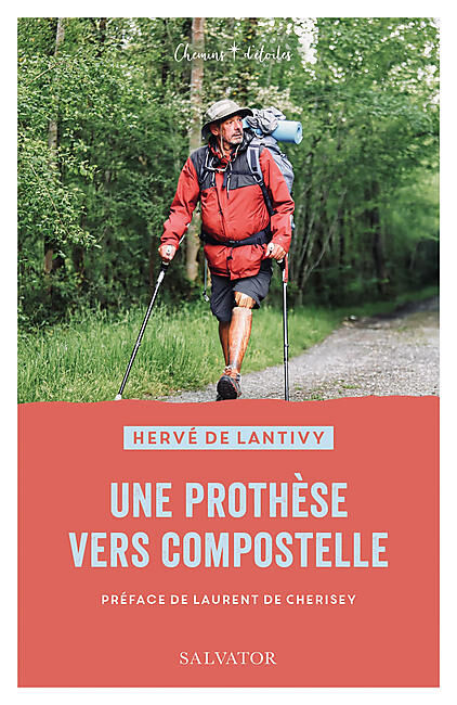 SALVATOR - UNE PROTHESE VERS COMPOSTELLE