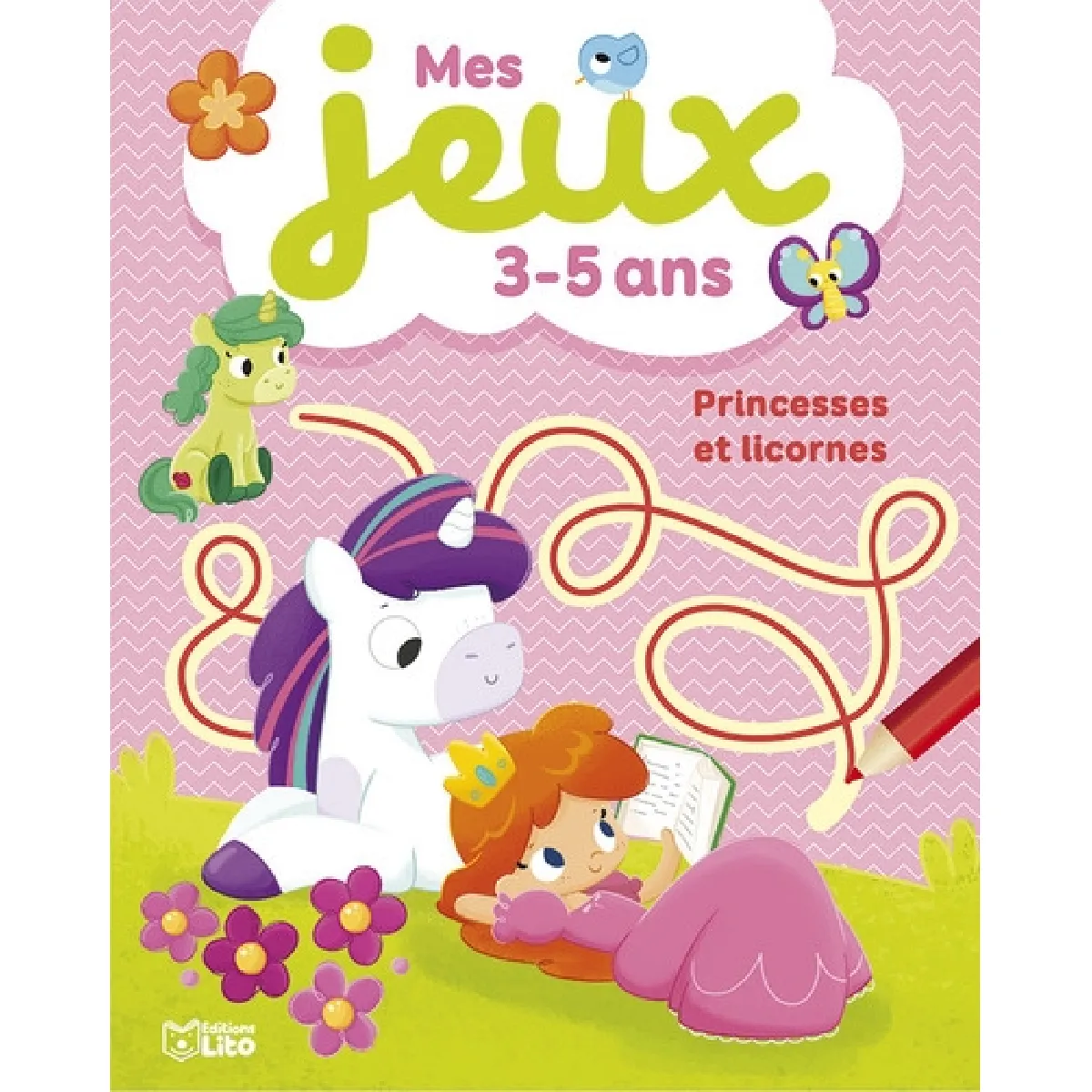 Princesses et licornes : mes jeux 3-5 ans
