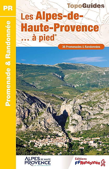 FFRP - D004 LES ALPES-DE-HAUTE-PROVENCE A PIED FFRP