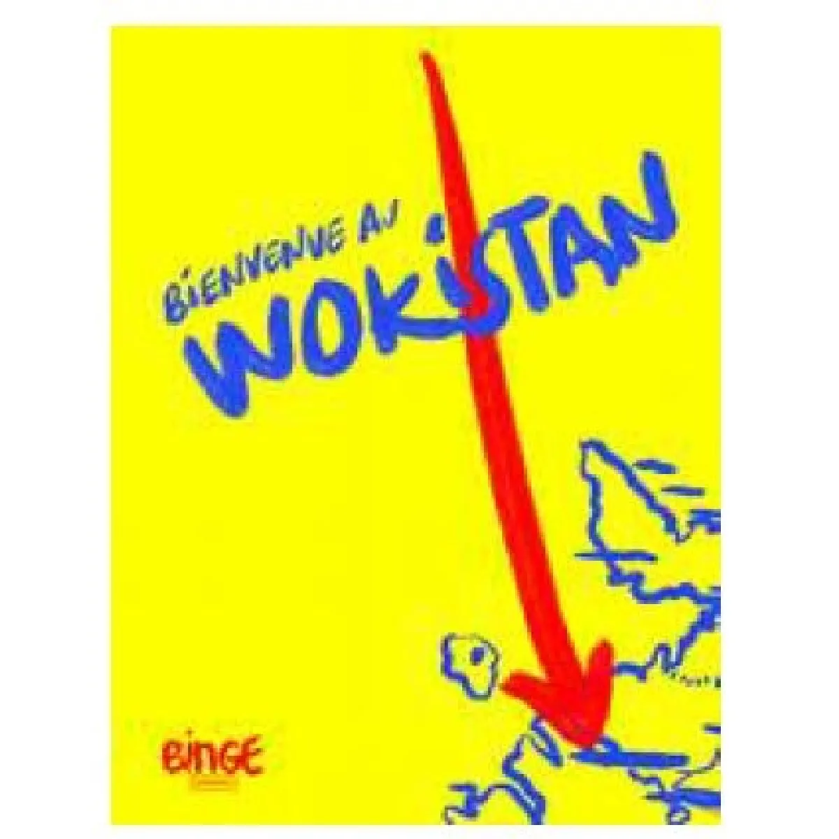 Bienvenue au Wokistan · Occasion