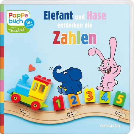 Tessloff Elefant und Hase entdecken die Zahlen