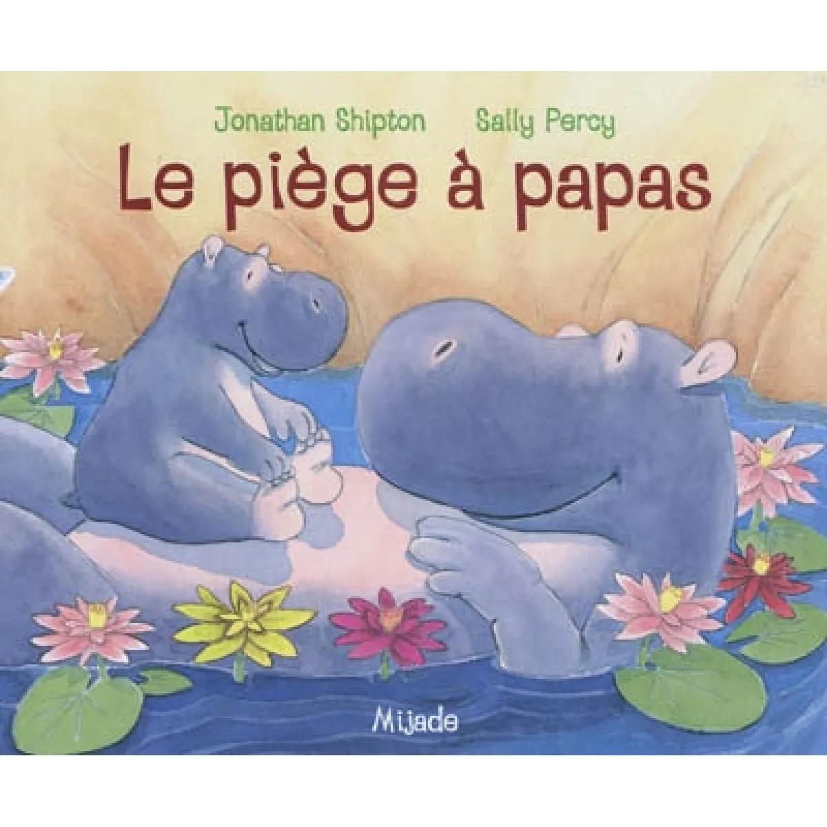 Le piège à papas · Occasion