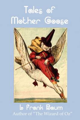 Tales of Mother Goose (Paperback)