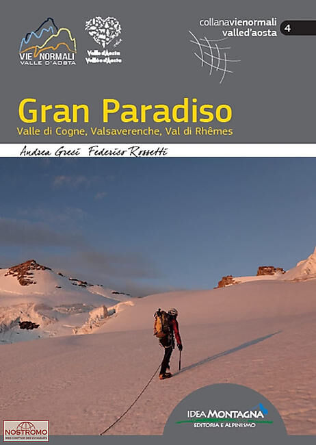 IDEA MONTAGNA - GRAN PARADISO VALLEE DE COGNE VALSAVARENCHE RHEMES