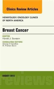Breast Cancer, An Issue of Hematology/Oncology Clinics of North America