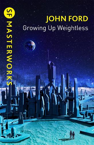 Growing Up Weightless - Golden Age Masterworks (Paperback)