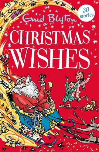 Christmas Wishes: Contains 30 classic tales - Bumper Short Story Collections (Paperback)