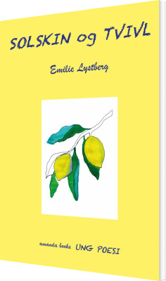 Solskin Og Tvivl - Emilie Lystberg - Bog