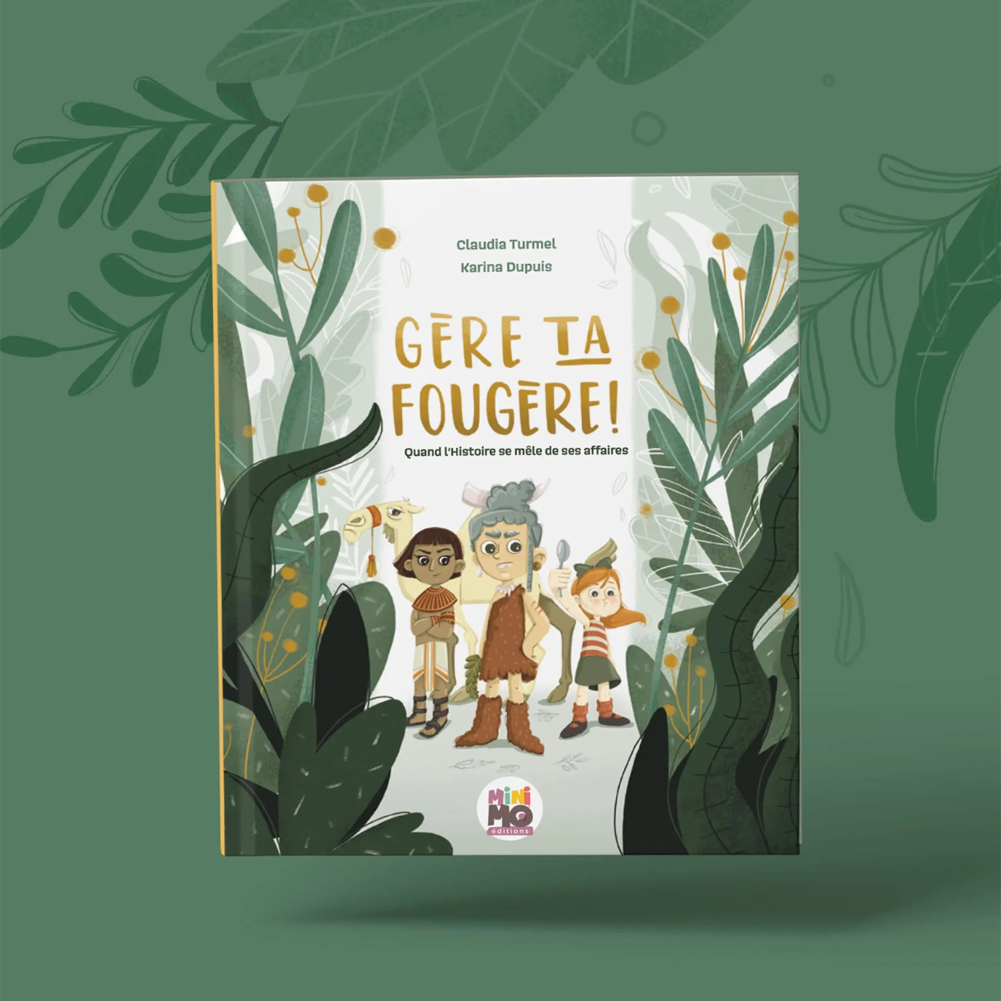 Minimo Gère Ta Fougère !