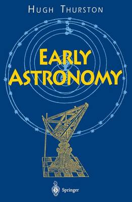 Early Astronomy - Springer Study Edition (Paperback)
