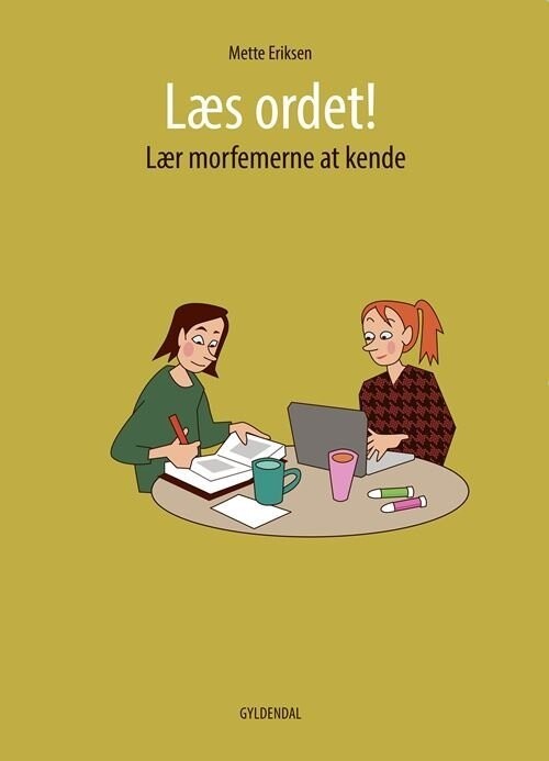 Læs Ordet! Lær Morfemerne At Kende - Mette Eriksen - Bog