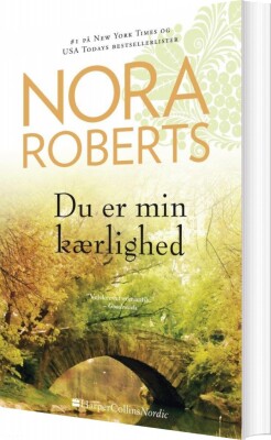 Du Er Min Kærlighed - Nora Roberts - Bog