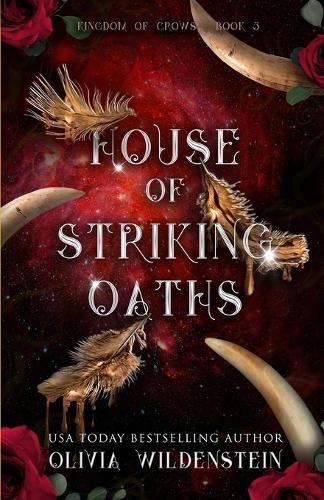 House of Striking Oaths - The Kingdom of Crows 3 (Paperback)
