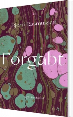 Forgabt - Bjørn Rasmussen - Bog