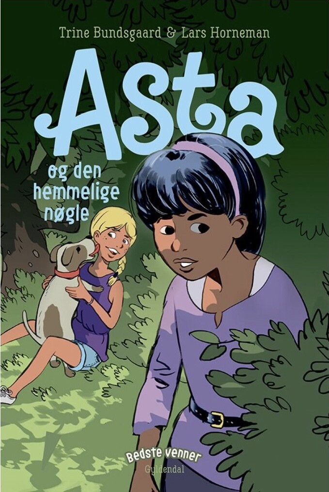 Bedste Venner 8 - Asta Og Den Hemmelige Nøgle - Trine Bundsgaard - Bog